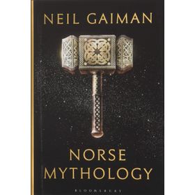 Norse Mythology - Neil Gaiman