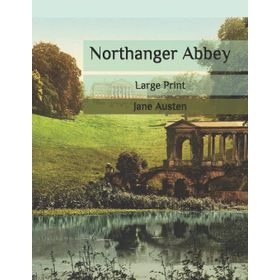 NORTHANGER ABBEY - JANE AUSTEN