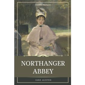 NORTHANGER ABBEY - JANE AUSTEN