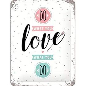 Nostalgic Art Do What You Love Metal Pano