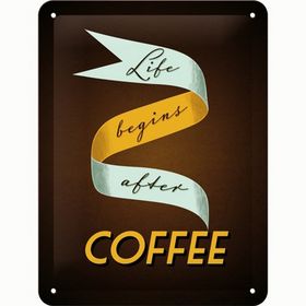 Nostalgic Art Life Begins After Coffee Retro Metal Duvar Panosu