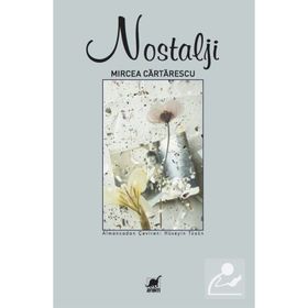 Nostalji - Mircea Cartarescu