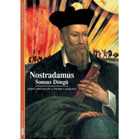 NOSTRADAMUS SONSUZ DÖNGÜ - PIERRE LAGRANGE;HERVE DREVILLON