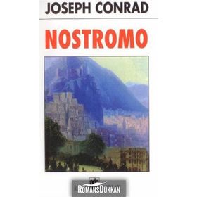 Nostromo - Joseph Conrad
