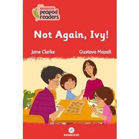 Not Again , Ivy! - Jane Clarke