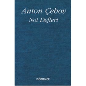 Not Defteri - Anton Pavlovich Chekhov