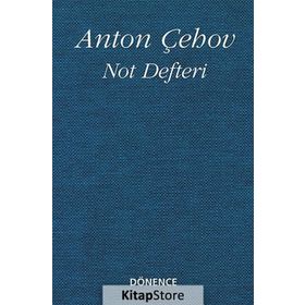 Not Defteri - Anton Pavlovich Chekhov