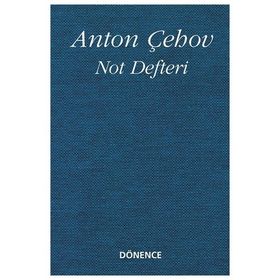 Not Defteri - Anton Pavlovich Chekhov