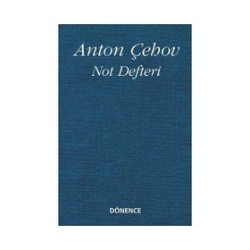 Not Defteri - Anton Pavlovich Chekhov