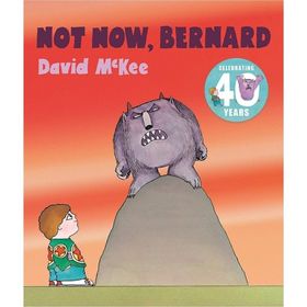 Not Now Bernand - Andersen Press