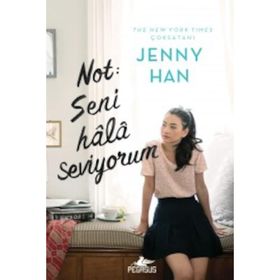 Not Seni Hala Seviyorum - Jenny Han