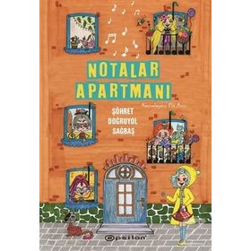Notalar Apartmanı (Ciltli) / Şöhret Doğruyol Sağbaş / Epsilon Yayınları
