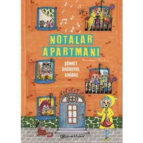 Notalar Apartmanı (Ciltli) / Şöhret Doğruyol Sağbaş / Epsilon Yayınları