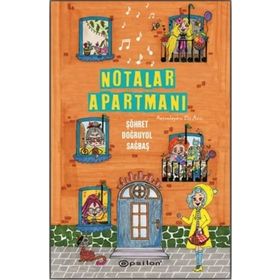 Notalar Apartmanı (Ciltli) / Şöhret Doğruyol Sağbaş / Epsilon Yayınları