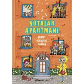 Notalar Apartmanı (Ciltli) / Şöhret Doğruyol Sağbaş / Epsilon Yayınları