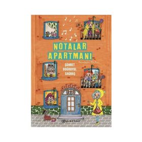 Notalar Apartmanı (Ciltli) / Şöhret Doğruyol Sağbaş / Epsilon Yayınları