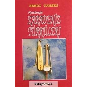NOTALARIYLA KARADENIZ TÜRKÜLERİ - HAMDI TANSES