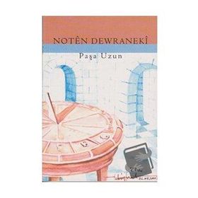 Noten Dewraneki - Paşa Uzun