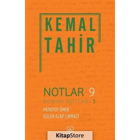Notlar 9 - Kemal Tahir