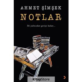 Notlar - Ahmet Şimşek