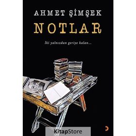 Notlar - Ahmet Şimşek