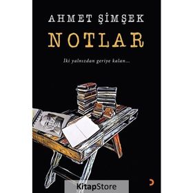 Notlar - Ahmet Şimşek