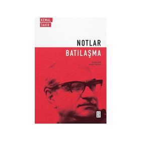 Notlar Batılaşma Ketebe Yayınları