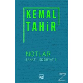 Notlar - Sanat - Edebiyat 1 - Kemal Tahir