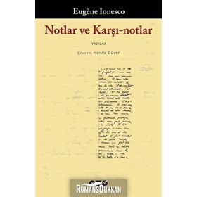 Notlar ve Karşı Notlar - Eugene Ionesco