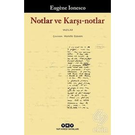 Notlar ve Karşı Notlar - Eugene Ionesco
