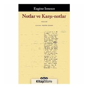 Notlar ve Karşı Notlar - Eugene Ionesco