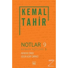 NOTLAR/KITAP NOTLARI - KEMAL TAHIR