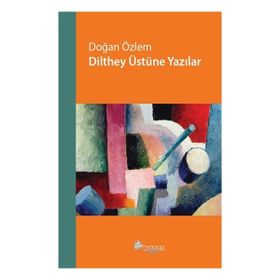 Notos Kitap Dilthey Üstüne Yazılar