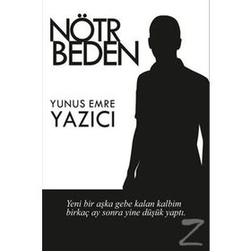 NÖTR BEDEN - YUNUS EMRE YAZICI