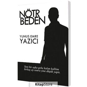NÖTR BEDEN - YUNUS EMRE YAZICI