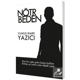 NÖTR BEDEN - YUNUS EMRE YAZICI