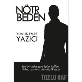 NÖTR BEDEN - YUNUS EMRE YAZICI