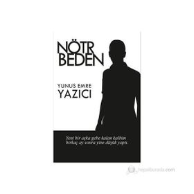 NÖTR BEDEN - YUNUS EMRE YAZICI