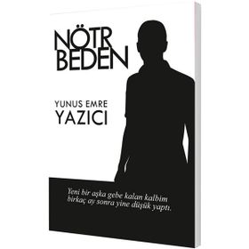 NÖTR BEDEN - YUNUS EMRE YAZICI