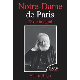 Notre-Dame De Paris - Victor Hugo