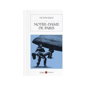 Notre-Dame De Paris - Victor Hugo