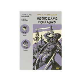 NOTRE DAME HOKKABAZI MASAL VE EFSANELER - 9 - JACQUELINE MIRANDE