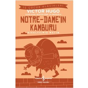Notre-Dame’in Kamburu (Kısaltılmış Metin) - Victor Hugo