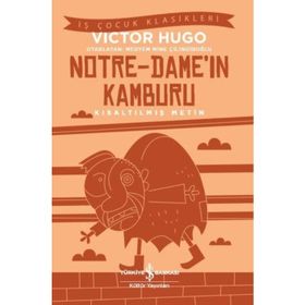 Notre-Dame’in Kamburu (Kısaltılmış Metin) - Victor Hugo