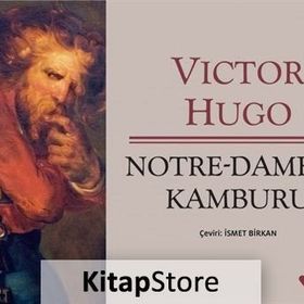 Notre-Dame’in Kamburu (Kısaltılmış Metin) - Victor Hugo