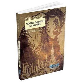 NOTRE-DAME'IN KAMBURU - VICTOR HUGO (ISBN:9789756387504)