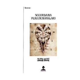 Noturdama Performansları - Nuray Tunç