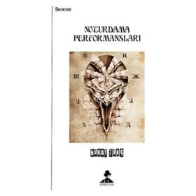Noturdama Performansları - Nuray Tunç