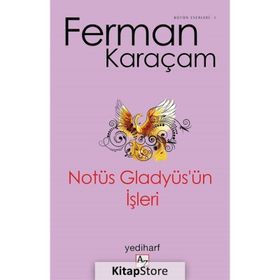 Notüs Gladyüs'ün İşleri-Az Kitap Yayıncılık