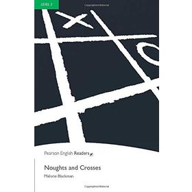 NOUGHTS AND CROSSES - MALORIE BLACKMAN
